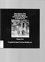 Photo History of the Black 95th Engineer General Service Regiment in World War II Volume Two 0999582739 Book Cover