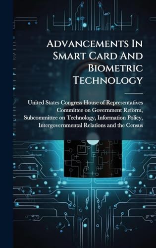 Advancements In Smart Card And Biometric Technology