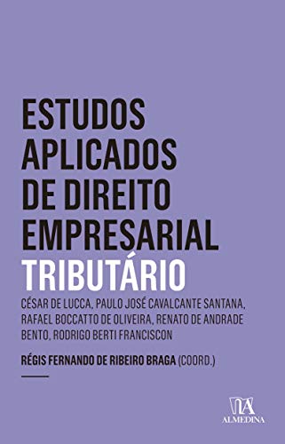 Estudos aplicados de direito empresarial: tributário – Ano 4