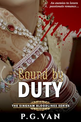 Bound By Duty: An Enemies to Lovers Romance