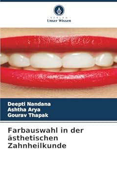 Farbauswahl in der ästhetischen Zahnheilkunde (German Edition)