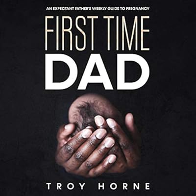 First Time Dad