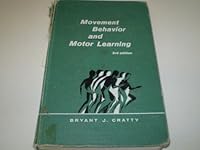 Movement behavior and motor learning 0812104250 Book Cover