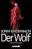 john katzenbach der patient inhalt  Der Wolf: Psychothriller