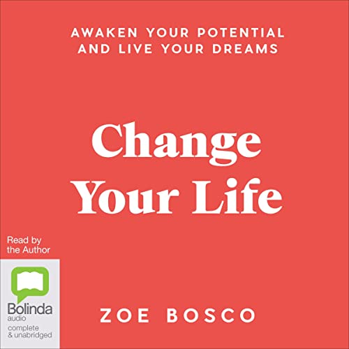 Change Your Life by Zoe Bosco episode artwork
