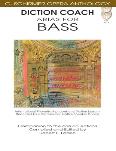 Diction Coach - G. Schirmer Opera Anthology (Arias for Bass): Arias for Bass