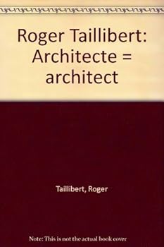 Paperback Roger Taillibert: Architecte = architect Book