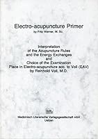 Electro-acupuncture Primer 3881360735 Book Cover