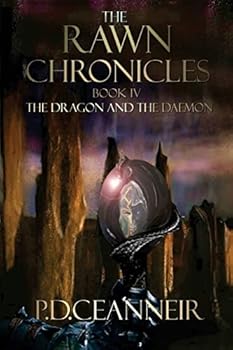 The Dragon and the Daemon - Book #4 of the Rawn Chronicles