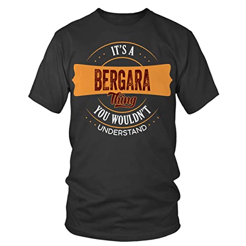 BERGARA Shirt for Men, Women, Mom, Dad, Husband, Wife, Grandpa | Gift Shirts, T Shirt Hoodie, Long Sleeve Tee, Sweatshirt | BERGARA Family Shirt A18 Black
