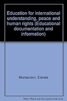 Education for international understanding, peace and human rights B0007AZSSM Book Cover