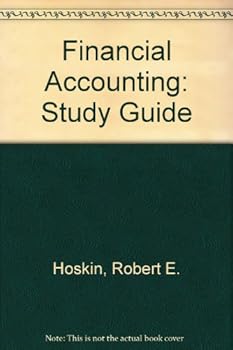 Financial Accounting, Study Guide: A User Perspective
