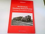 kleinbahn modelleisenbahn katalog  Die Kleinbahn Osterburg-Deutsch-Pretzier: Erinnerungen an eine altmärkische Eisenbahn