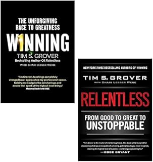 Tim Grover 2 Books Collection Set (Winning The Unforgiving Race to Greatness, Relentless From Good to Great to Unstoppable)