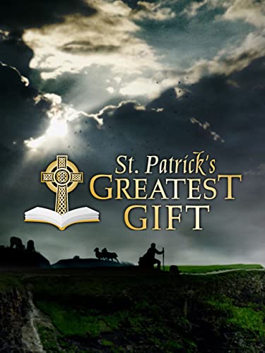 Bild: St. Patrick's Greatest Gift