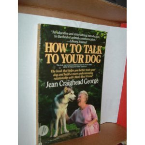 How to Talk to Your Dog 0446391204 Book Cover