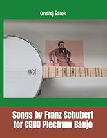 Algopix Similar Product 8 - Songs by Franz Schubert for CGBD