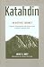 Produktbild Katahdin: Legends, Exploration, and Preservation of Maine's Highest Peak