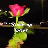 Break up virus