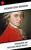 Gedenkrede auf Wolfgang Amade Mozart (German Edition)