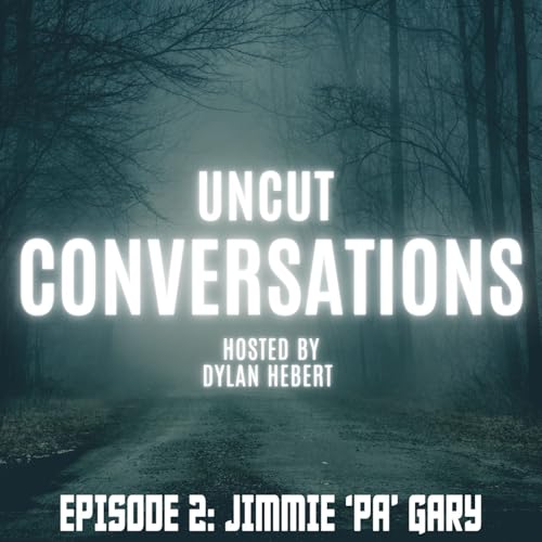 Episode 2: Jimmie &lsquo;Pa&rsquo; Gary