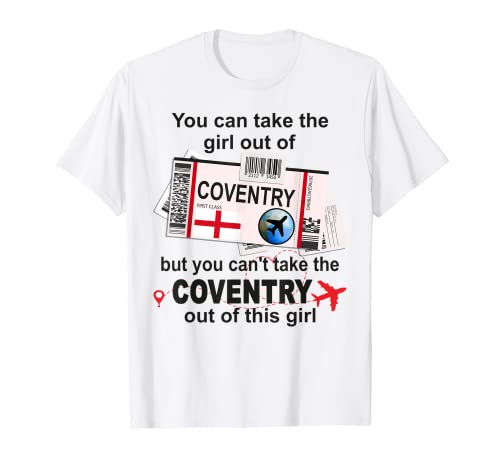 Coventry Girl - Pase de embarque Coventry - Coventry Camiseta