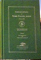 YORK COUNTY, Maine, Marriage Returns of, prior to 1892 0897251040 Book Cover