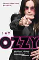 Amazon | I Am Ozzy | Osbourne, Ozzy, Ayres, Chris | Rock