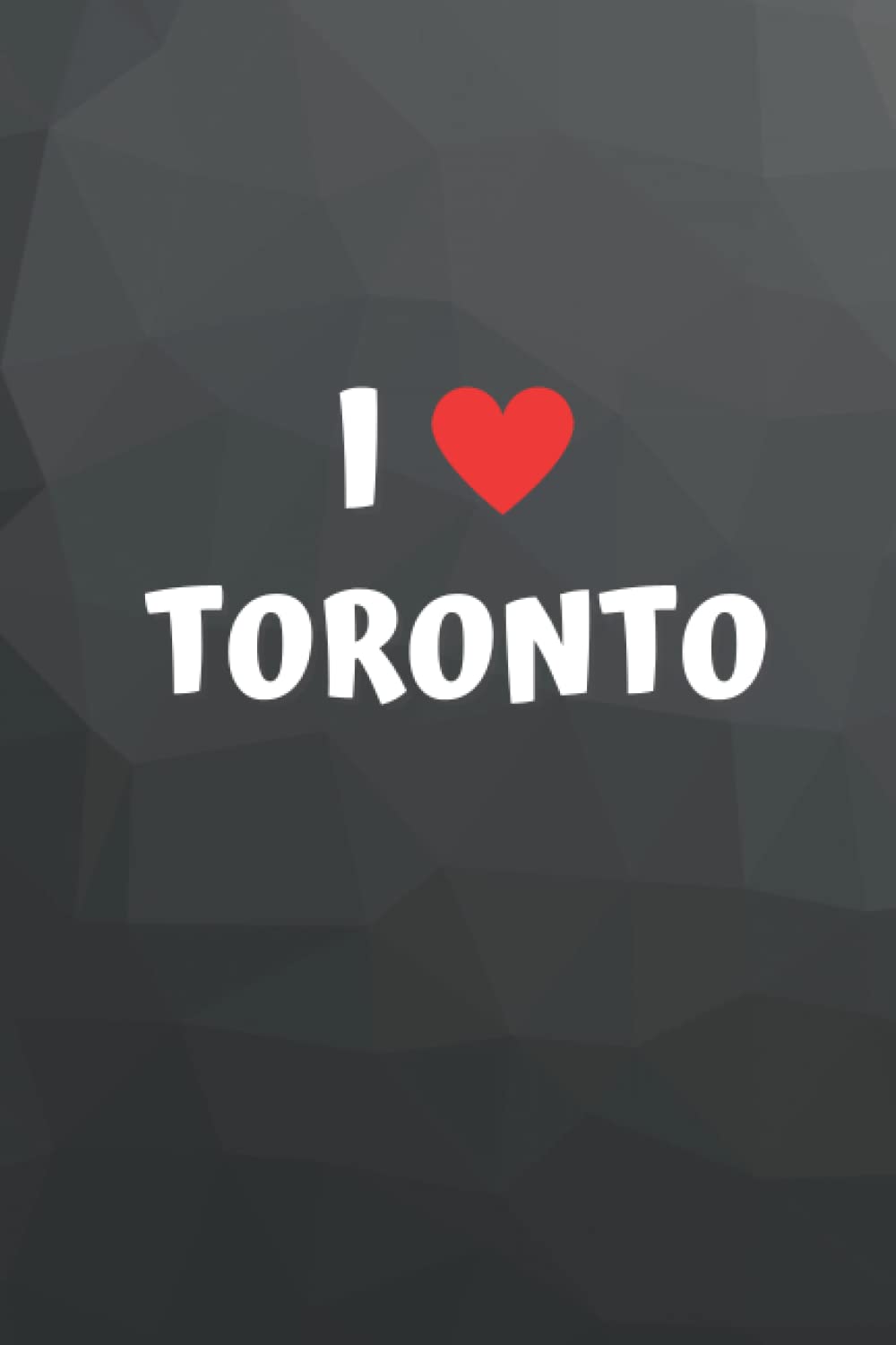 I love Toronto: Amazon.co.uk: Globetrotter, Michael: 9798789379493