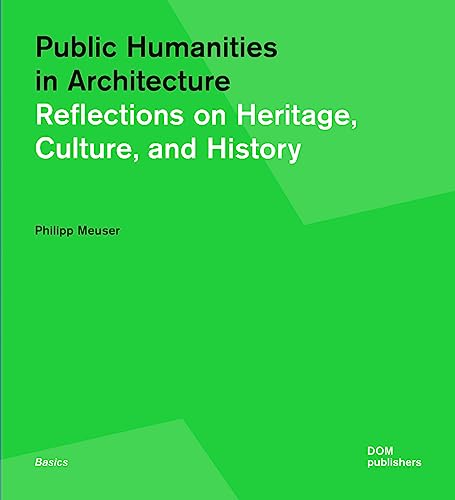 Public Humanities in Architecture pour décoder le lien entre culture et mémoire urbaine - 2