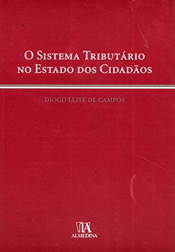 O sistema tributário no estado dos cidadãos: