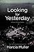 Looking for Yesterday (A Sharon McCone Mystery Book 29)