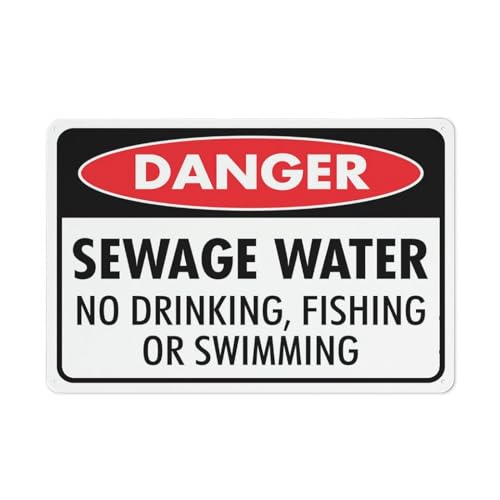 Danger Sewage Water No Drinking Sign 12X8 Inches Metal Aluminum Signs, Weather Resistant, Weatherproof, Indoor Or Outdoor