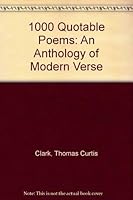 1,000 Quotable Poems: An Anthology of Modern Verse B000ND7V2E Book Cover