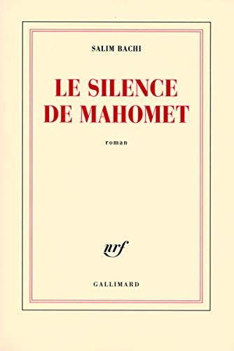 Le silence de Mahomet