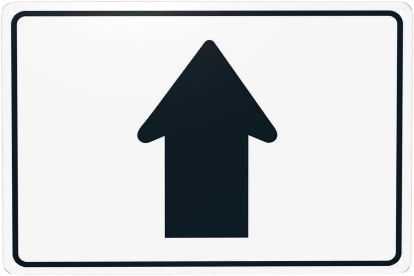 Straight Thru Up Arrow Rust Free Aluminum Sign - Security Warning Decor with Pre-Drilled Holes for Street Business, Parking Lot - 12x16 Inch​