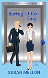 Boring Office Guy: A Clean...