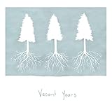 Vacant Years