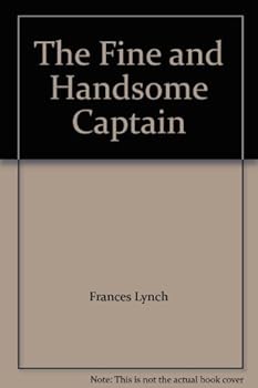 Paperback The Fine and Handsome Captain Book