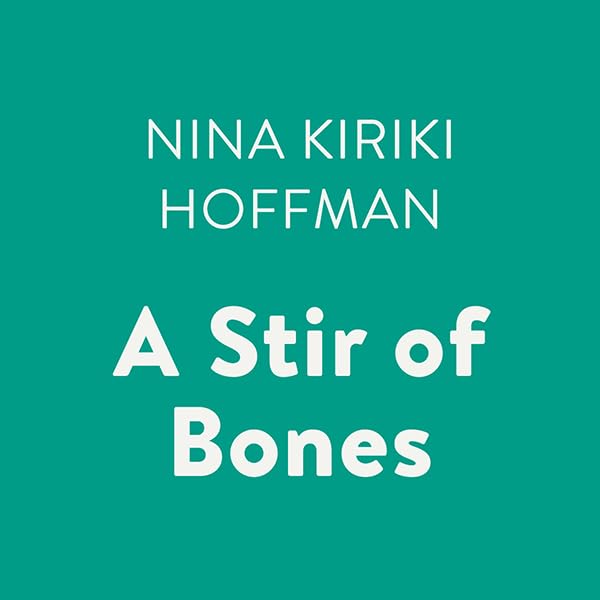 A Stir of Bones    
	                
	            

                 
                        Audible Audiobook 
                  
                        – Unabridged