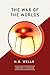 The War of the Worlds (AmazonClassics Edition)