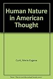 Human Nature in American Thought: A History