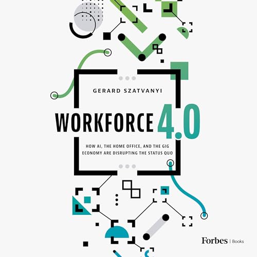Workforce 4.0 by Gerard Szatvanyi episode artwork
