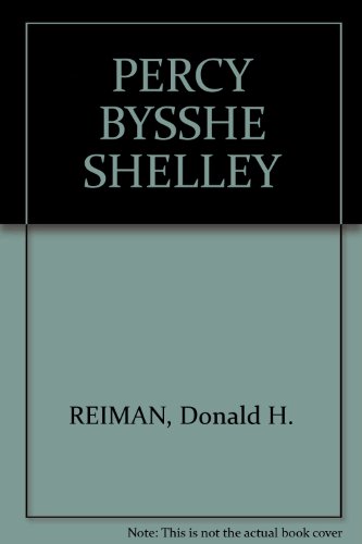 Percy Bysshe Shelley, (Twayne's English authors... B0006CPBLK Book Cover
