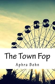The Town Fop: Original Text