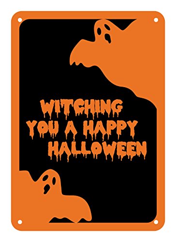 Reflective Aluminum Halloween Sign "Witching You A Happy Halloween" 7" x 10" (HW-1159-RA)