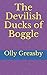 Produktbild The Devilish Ducks of Boggle (The Boggle Series, Band 3)