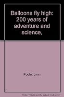 Balloons fly high B0007E1F0S Book Cover