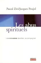 Download Les abus spirituels : Identifier, accompagner PDF