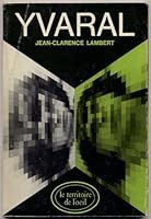 Yvaral (Le Territoire de l'œil ; 4) (French Edition) 2705800492 Book Cover